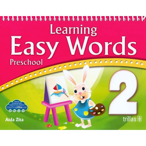 Learning Easy Words Preschool 2 Coachingtrillas, De Zita R., Aida., Vol. 5. Editorial Trillas, Tapa Blanda, Edición 5a En Español, 2020