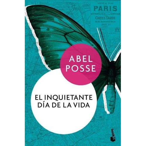 Inquietante Dia De La Vida, El (bolsillo) - Abel Posse