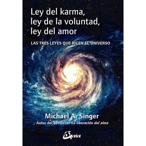 Libro Ley Del Karma, Ley De La Voluntad, Ley Del Amor