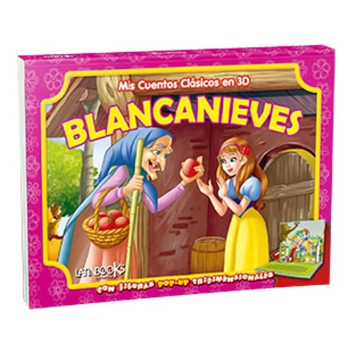 Libro Blancanieves - Mis Cuentos Clasicos En 3d (pop-up)