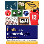 La Biblia De La Numerología - Libro - Teresa Moorey - Gaia
