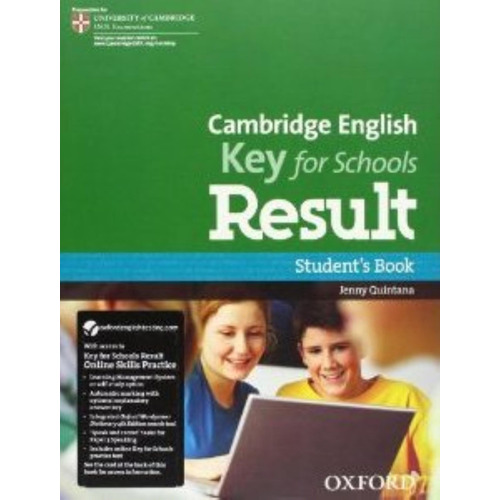 Cambridge English Key For Schools Result - Student's Book And Online Skills, De Vv. Aa.. Editorial Oxford University Press, Tapa Blanda En Inglés Internacional, 2013