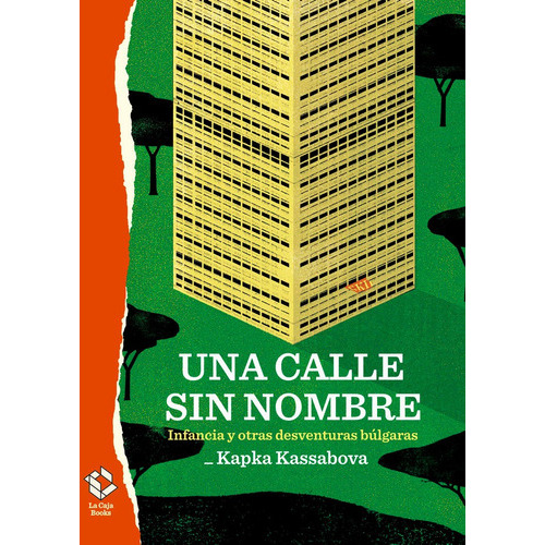 Una calle sin nombre, de Kassabova, Kapka. Editorial La Caja Books, tapa blanda en español