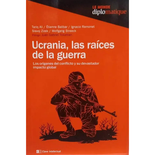 Ucrania, Las Raices De La Guerra, De Varios Autores. Editorial Clave Intelectual, Tapa Blanda En Español, 2024