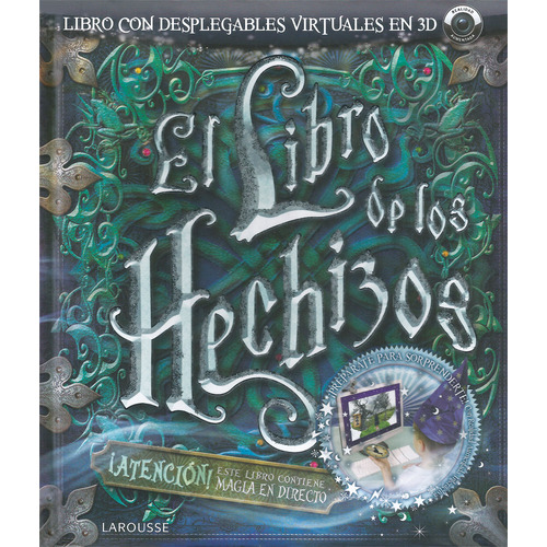 El libro de los hechizos, de Pipe, Jim. Editorial Larousse, tapa dura en español, 2011