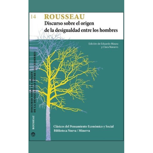 Discurso sobre el origen de la desigualdad entre los hombres, de Rousseau, Jean-Jacques. Editorial Biblioteca Nueva, tapa blanda en español, 2014