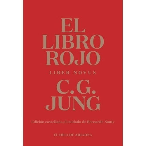 El Libro Rojo Liber Novus, De Jung, Carl Gustav., Vol. 1. Editorial El Hilo De Ariadna, Tapa Blanda En Español, 2023