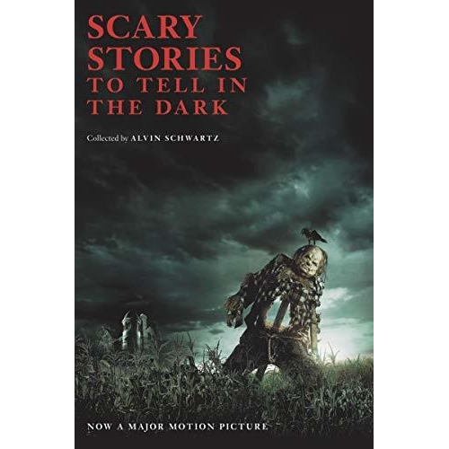 Book : Scary Stories To Tell In The Dark Movie Tie-in...