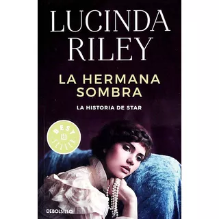 Libro: La Hermana Sombra / Lucinda Riley