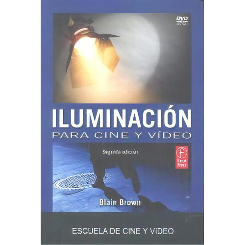 Iluminacion Para Cine Y Video 2ãâªed, De Brown,blain. Editorial Editorial Donostiarra Fondo En Español