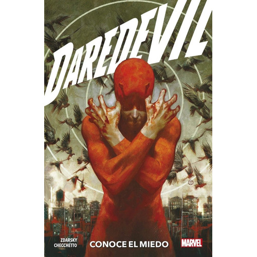 Mp05 Daredevil 1 Conoce El Miedo - Chip Zdarsky, Marco Ch...