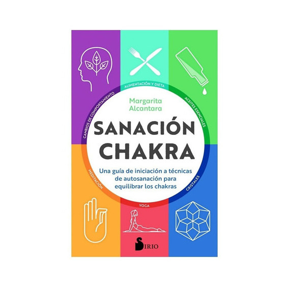 Libro Sanacion Chakra, De Alcantara, Margarita. Editorial Sirio, Tapa Blanda En Español, 2022