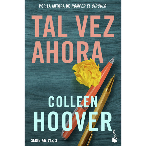 Tal Vez Ahora, De Hoover, Colleen. Editorial Booket, Tapa Blanda En Español, 2023