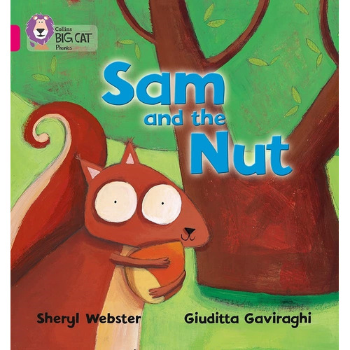 Sam And The Nut - Pink Band 1b - Big Cat Phonics