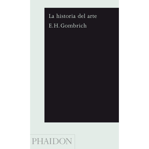 La Historia Del Arte / Gombrich / Edicion De Bolsillo