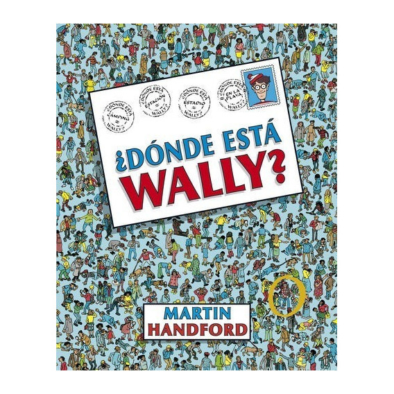 Dónde Está Wally?, De Handford, Martin., Vol. No Aplica. Editorial B De Blok, Tapa Dura En Español, 2018