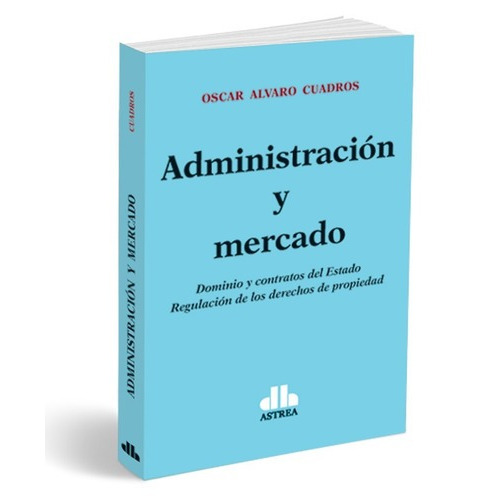 Administracion Y Mercado - Oscar Alvaro Cuadros
