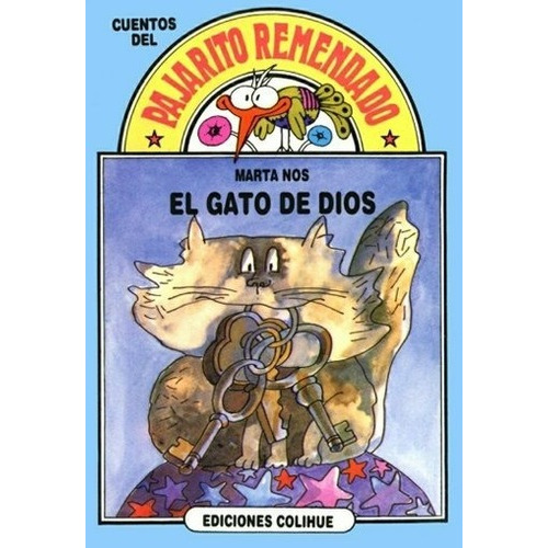 El Gato De Dios, De Marta Nos. Editorial Colihue, Tapa Blanda En Español