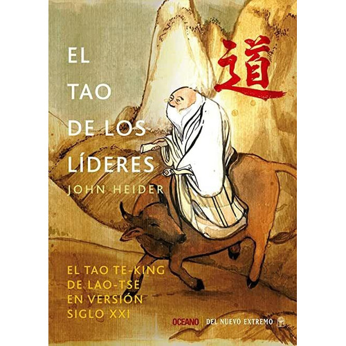 El Tao De Los Lideres