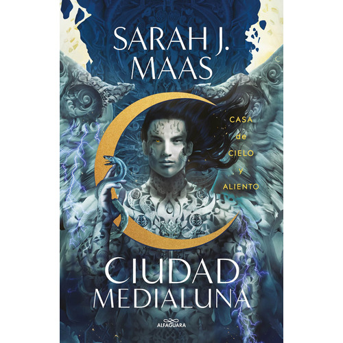 Cudad Medialuna 2: Casa De Cielo Y Aliento - Sarah J. Maas