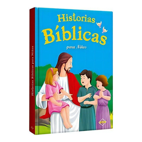 Historia Bíblicas Para Niños