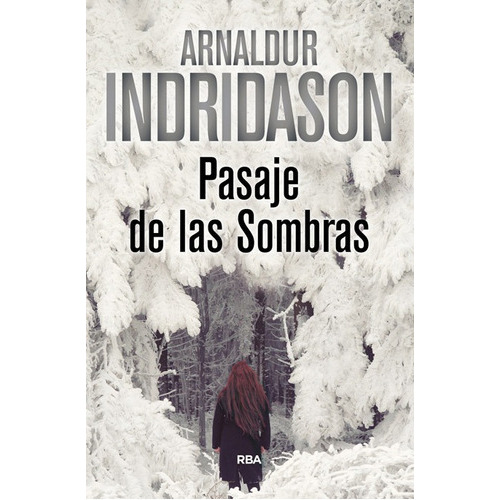 Pasaje De Las Sombras, De Arnaldur Indridason. Editorial Rba En Español