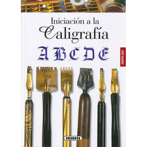 Iniciación a la caligrafía, de Lalou. Editorial Susaeta, tapa blanda en español