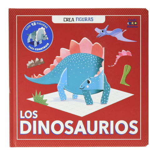 Dinosaurios (crea Figuras), De Vários Autores. Editorial Edimat Libros, Tapa Dura, Edición 1 En Español, 2020