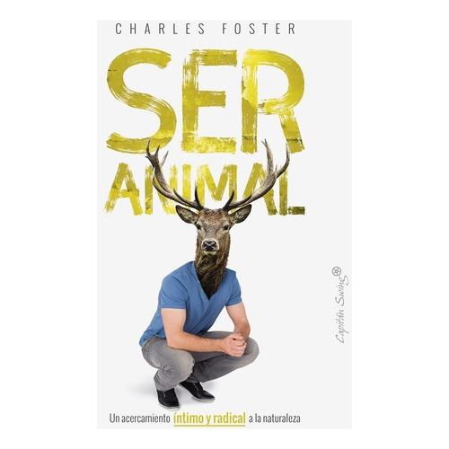 Ser Animal - Foster, Charles