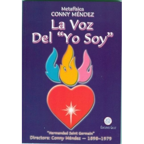 La Voz Del Yo Soy - Mendez, Conny