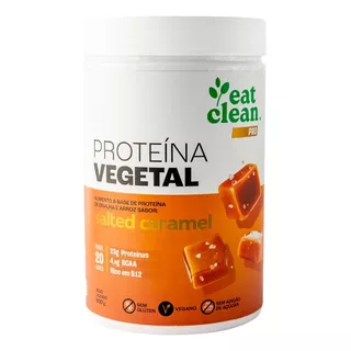Proteína Vegetal Salted Caramel 600g, Vegano - Eat Clean Sabor Salted Caramelo
