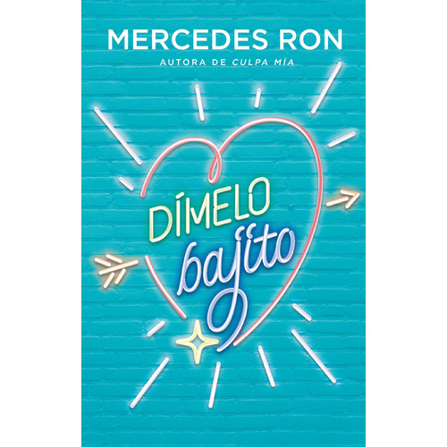 Dímelo bajito, de Ron, Mercedes. Serie Ellas Editorial Montena, tapa blanda en español, 2021