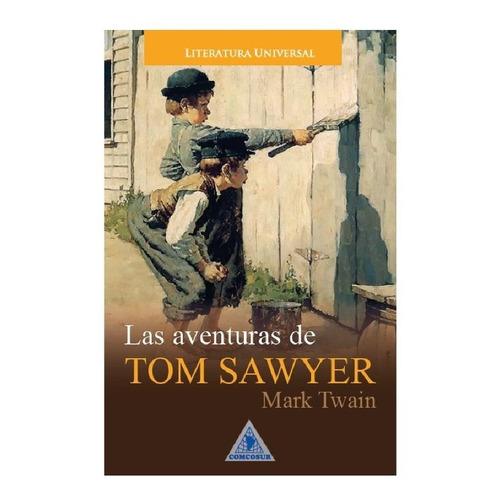 Las Aventuras De Tom Sawyer - Mark Twain - - Original