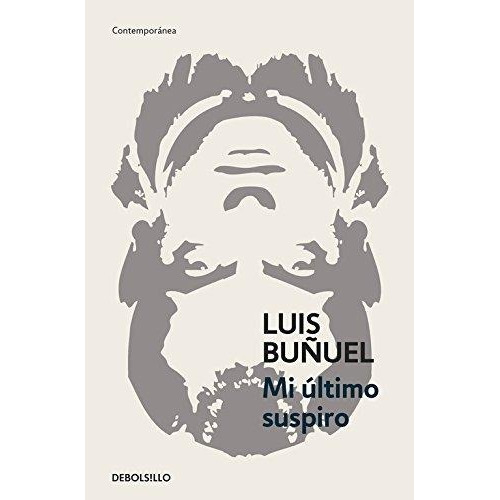 Libro Mi Último Suspiro - Buñuel, Luis