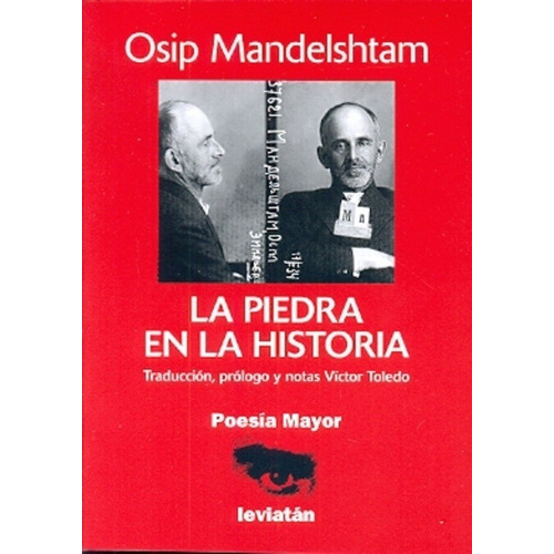 Piedra En La Historia, La - Osip Mandelshtam