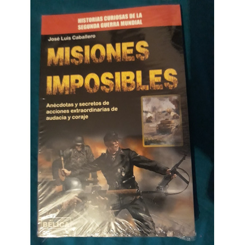Misiones Imposibles José Luis Caballero