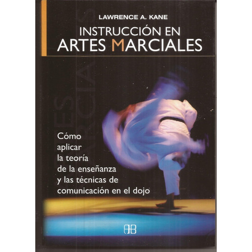 Instruccion En Artes Marciales - Lawrence A Kane