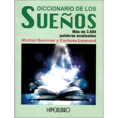 Diccionario De Los Sueños, De Michel Devivier Y Corinne Leonard. , Tapa Pasta Blanda En Español