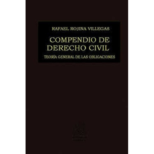 Compendio De Derecho Civil Iii Teoría General De Las Obligac