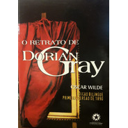 Oscar Wilde - O Retrato De Doria Gray (bilingue)