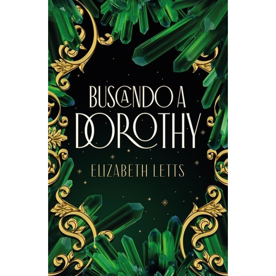 Buscando A Doroty - Elizabeth Letts