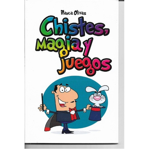 Libro Chistes Magia Y Juegos