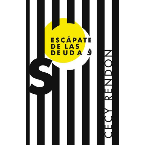 Escapate De Las Deudas, De Cecy Rendon. Editorial Multilibros, Tapa Blanda En Español, 2018