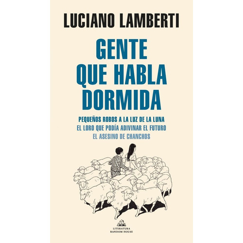 Libro Gente Que Habla Dormida - Luciano Lamberti