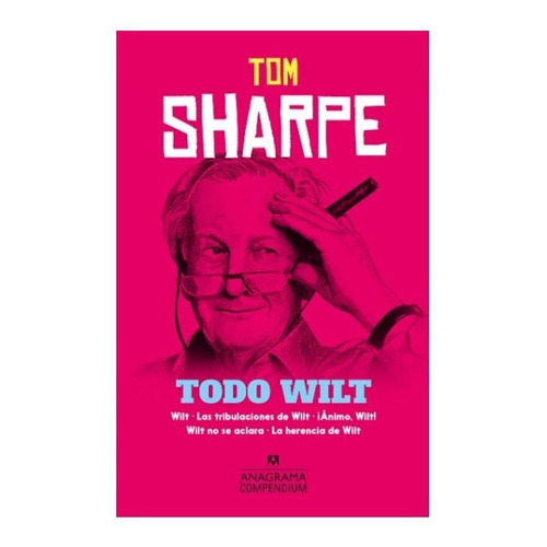 Todo Wilt - Sharpe Tom (libro)