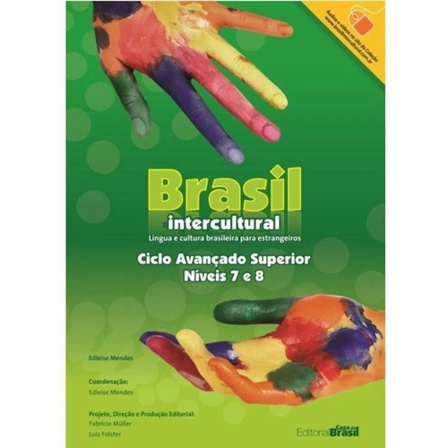 Brasil Intercultural 7/8 Superior Avancado - Texto, De Mendes Edleise. Editorial Casa Do Brasil En Portugués