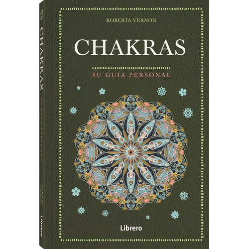Chakras, De Roberta Vernon. Editorial Librero, Tapa Dura En Español