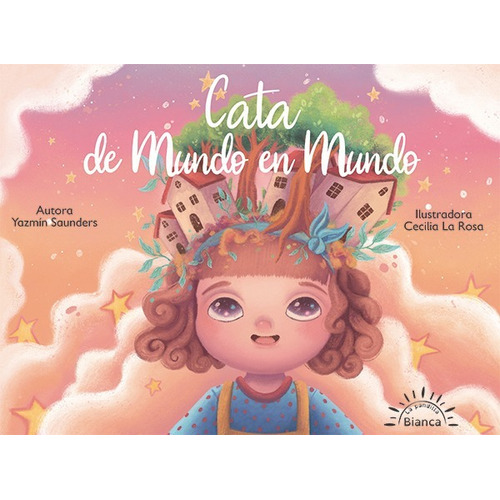 Cata De Mundo En Mundo, De Yazmín Saunders. Grupo Editorial Sur, Tapa Blanda En Español, 2021