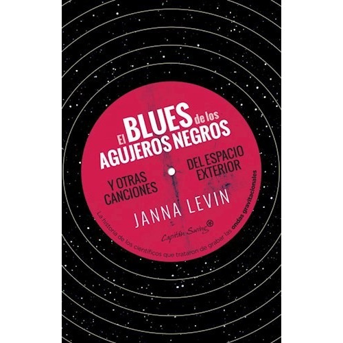 El Blues De Los Agujeros Negros - Levin Janna - #w