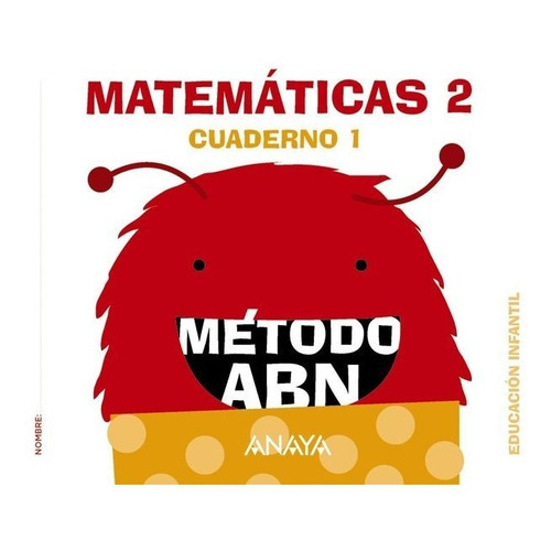 Matemãâ¡ticas Abn. Nivel 2. Cuaderno 1., De Martínez Montero, Jaime. Editorial Anaya Educación, Tapa Blanda En Español